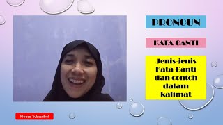 JENIS DAN CONTOH PRONOUN/KATA GANTI