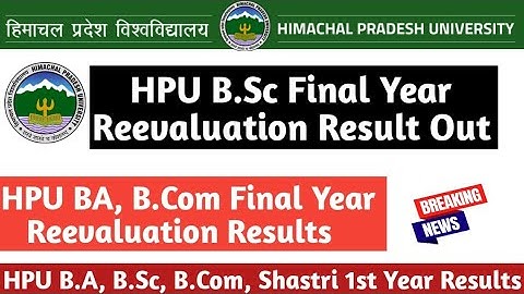 HPU B.Sc Final Year Reevaluation Result Out|B.A, B.Sc Final Year|HPU UG 1st Year Results 2025|