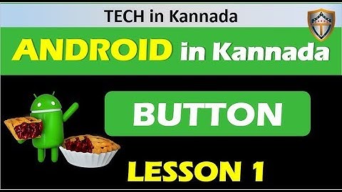 Android studio learn in Kannada|| Lesson 1
