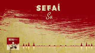 Sefai - Su Resimi