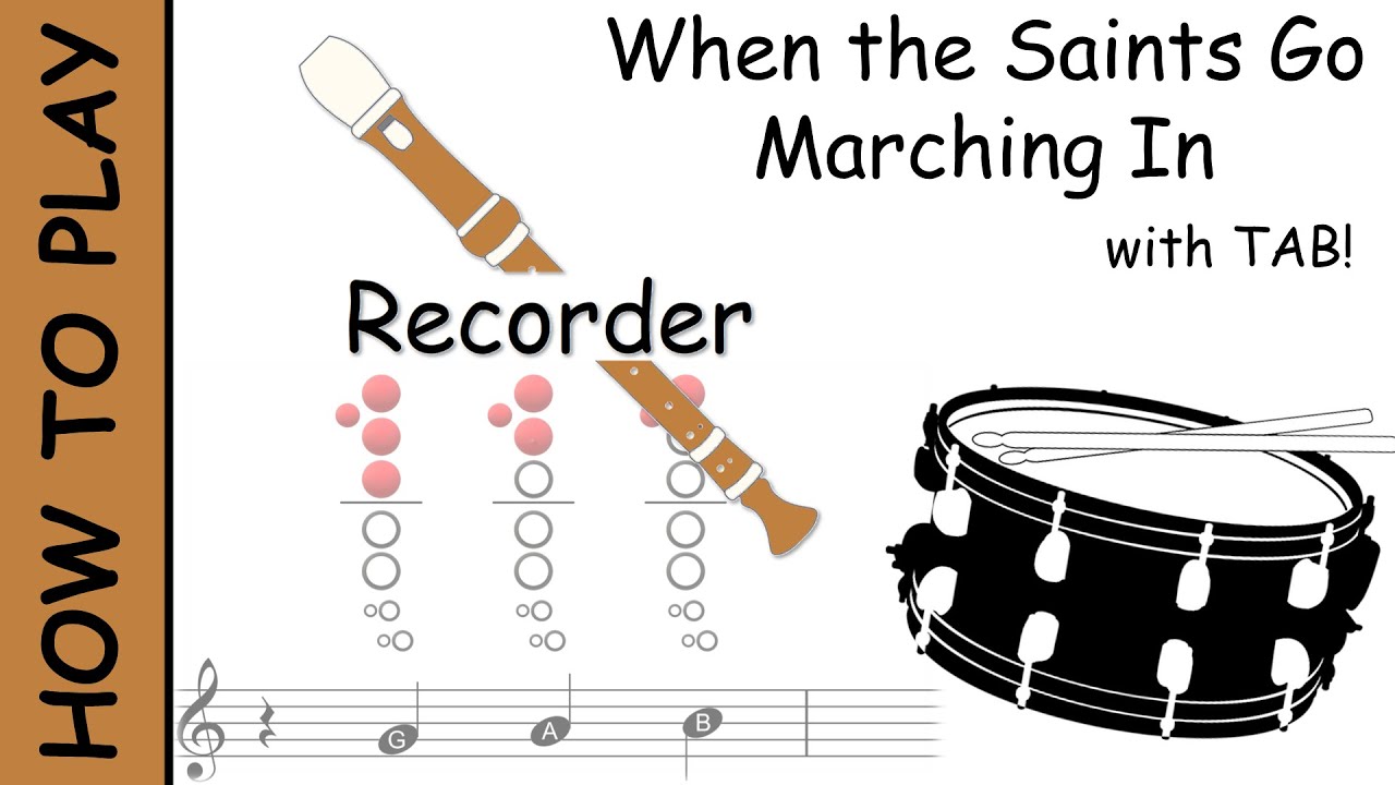 How to play When the Saints Go Marching In on Recorder Sheet Music