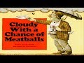 Cloudy with a chance of meatballs animated book read aloud