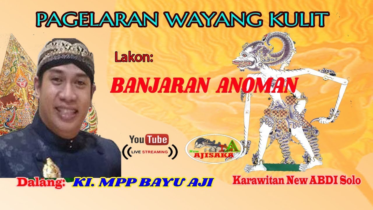 LIVE WAYANG KULIT DALANG KI. MPP BAYU AJI 
