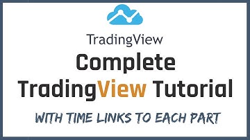 TradingView Tutorial - Master TradingView in under 30 Minutes!