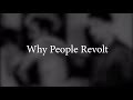 Why People Revolt - An Overview of Theories of Revolution