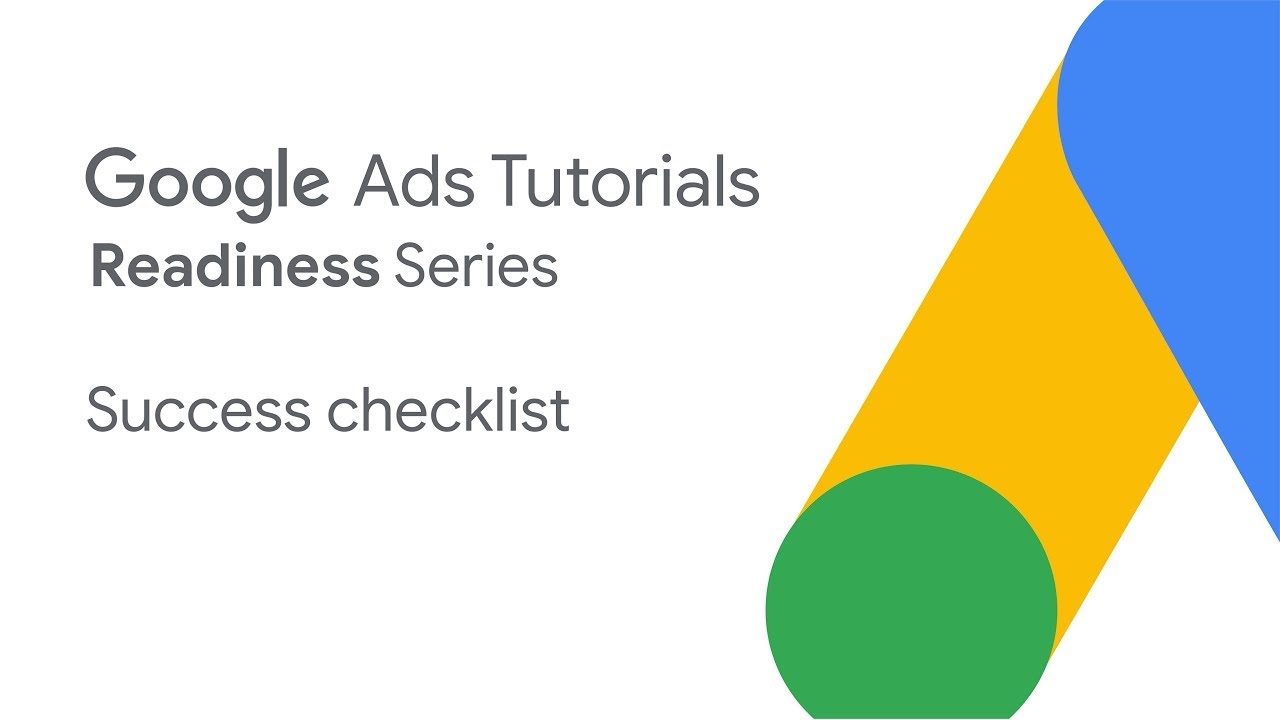 google adwords cupon Google Ads Tutorials: Success checklist