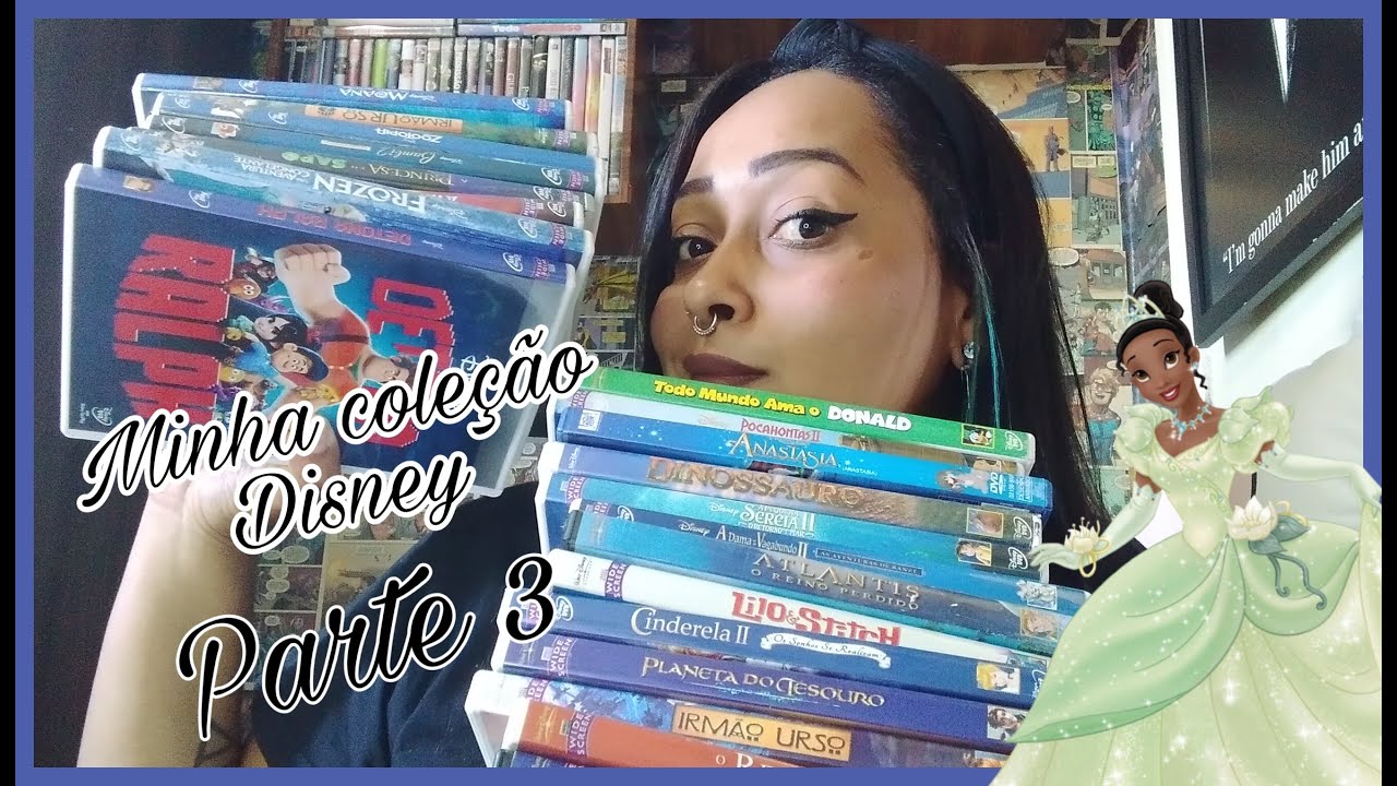 MINHA COLEÇÃO DE DVD'S DA DISNEY / PARTE 3