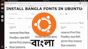 INSTALL BANGLA FONTS IN UBUNTU | 2022