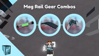 Mag Rail Gear Combos: Which one are YOU?