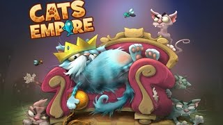 Cats Empire - Android/iOS Gameplay screenshot 2