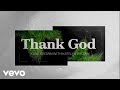 Kane Brown, Katelyn Brown - Thank God (Fan Video)