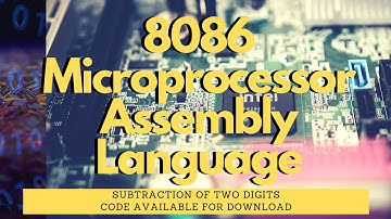 Subtraction of two decimal digits in 8086 Microprocessor x86 Assembly Language Using SUB Instruction
