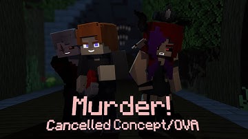 "Murder!" | Song by BoyinaBand, Minx & Chilled | Cancelled Concept/OVA