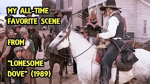 My All-Time Favorite Scene From "Lonesome Dove" (1...