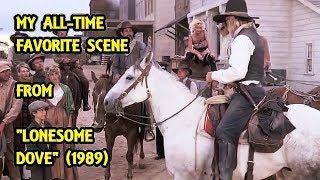 My AllTime Favorite Scene From 'Lonesome Dove' (1989)