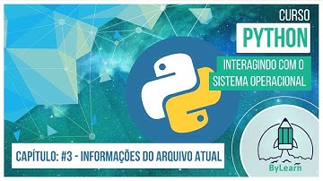Python: Interagindo com o Sistema Operacional - #3 Informações do Arquivo Atual