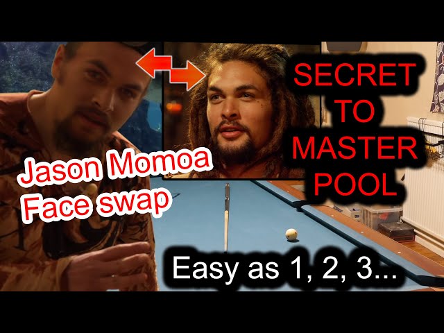 Make pool as easy as 1, 2, 3...Secret steps to master the game (Jason Momoa deepfake) class=