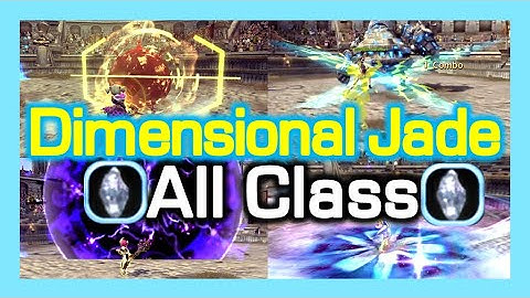 All Class - Dimensional Skill Jade Showcase / the 5th Skill Jade / Dragon Nest Korea official server