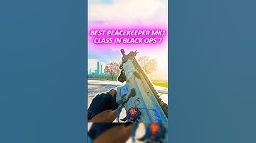 *BEST* PEACEKEEPER MK1 CLASS in Black Ops 7!️‍😱#callofduty #blackops #bo7