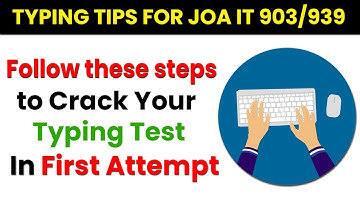 Typing Tips for HPSSC JOA-IT 903 & 939 Exams | Follow these tips to crack Typing in First Attempt !