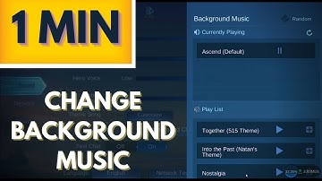 Mobile Legends: How To Change Background Music
