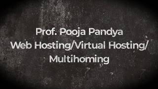 PHP/FTP/ISP/Web hosting/Virtual hosting/Multihoming/By Prof. POOJA PANDYA