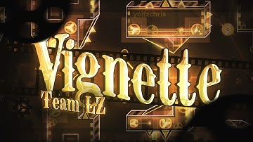 Vignette 100% |  [EXTREME DEMON] | Geometry Dash 2.11