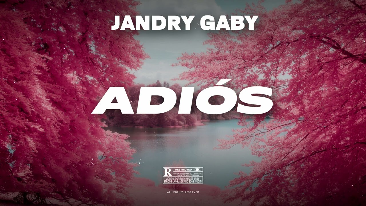 Jandry Gaby - Adiós (Audio)