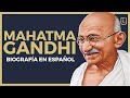 🙏 Gandhi Biografía en ESPAÑOL - El líder que conquistó el mundo 🌎