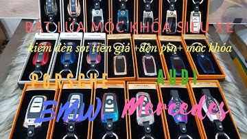 Bật lửa Móc khóa siêu xe kim đèn pin đèn soi tiền giả kim đồng hồ Mercedes/ Audi /BMW hàng cao cấp