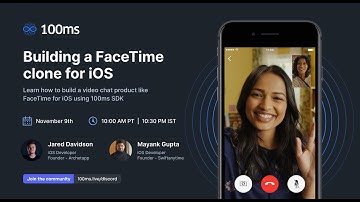 Live Stream - Building FaceTime Clone for iOS using 100ms SDK