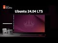 Ubuntu 24 04 LTS Noble Numbat 20 Years Of Ubuntu Ubuntu 24 04 LTS Noble Numbat 20 Years Of Ubuntu