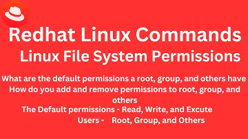 Class 8 - Redhat Linux Commands - Linux File System Permissions