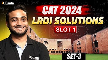 CAT 2024 LRDI-slot - 1 | Vorig jaar CAT-oplossingsset - 3 | Door CAT 99.8%iler | CAT 2025