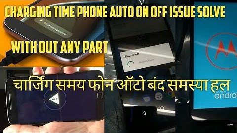 Motorola XT1643, XT1624 || Moto G4 plus turbo power not show || slow charging || phone auto on off..