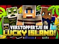 VERSTOPPERTJE IN LUCKY ISLAND!