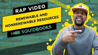 Renewable and Nonrenewable Resources | Rap Video by SquidBooks