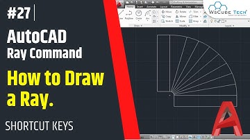 AutoCAD Ray Command | How to Draw Ray in AutoCAD | Shortcut Key to Draw Ray