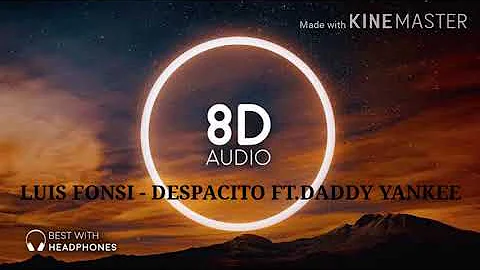 Luis Fonsi - Despacito ft. Daddy Yankee [8D AUDIO]