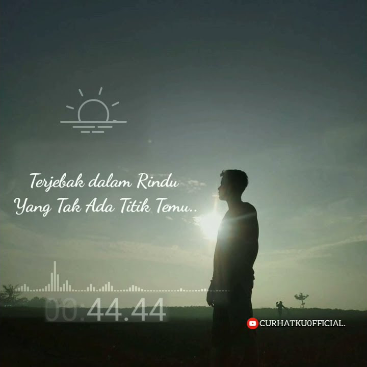 Story Wa. Sedih Terjebak dalam Rindu