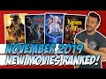 All 16 November 2019 Movies I Saw Ranked!