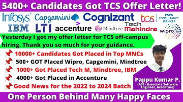 5400+ Candidates Got TCS Offer Letter! 10000+ Candidates Got Placed in TOP MNC Thank You for Support