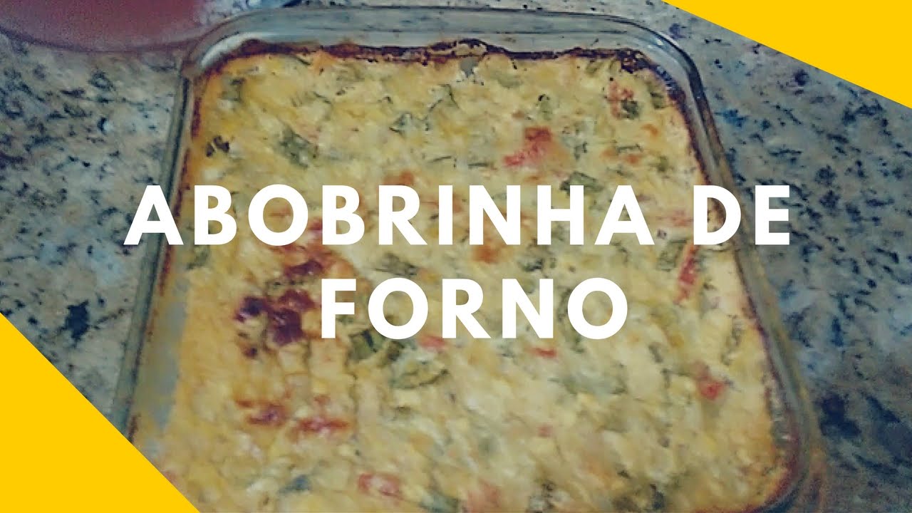 RECEITA: ABOBRINHA DE FORNO FÁCIL