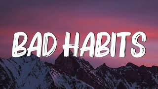 Bad Habits - Ed Sheeran (Lyrics) Resimi