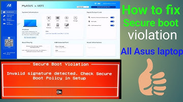 How to fix secure boot violation on asus laptop