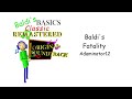 Baldi&#39;s Fatality - Baldi&#39;s Basics Classic Remastered Original Soundtrack