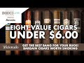 Get a great cigar for not a lot of money  unboxed live