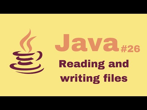 Java Beginner Course #26: reading and writing files