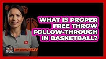 What Is Proper Free Throw Follow-through In Basketball? - The Basketball Xpert