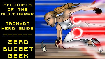 Hero Guide: Tachyon - Sentinels of the Multiverse: The Video Game (iOS)